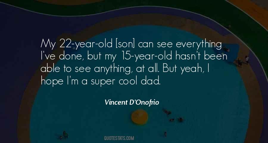 Vincent D'Onofrio Quotes #1719869