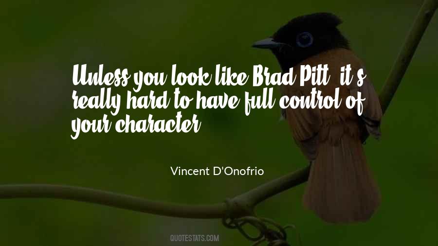 Vincent D'Onofrio Quotes #374429