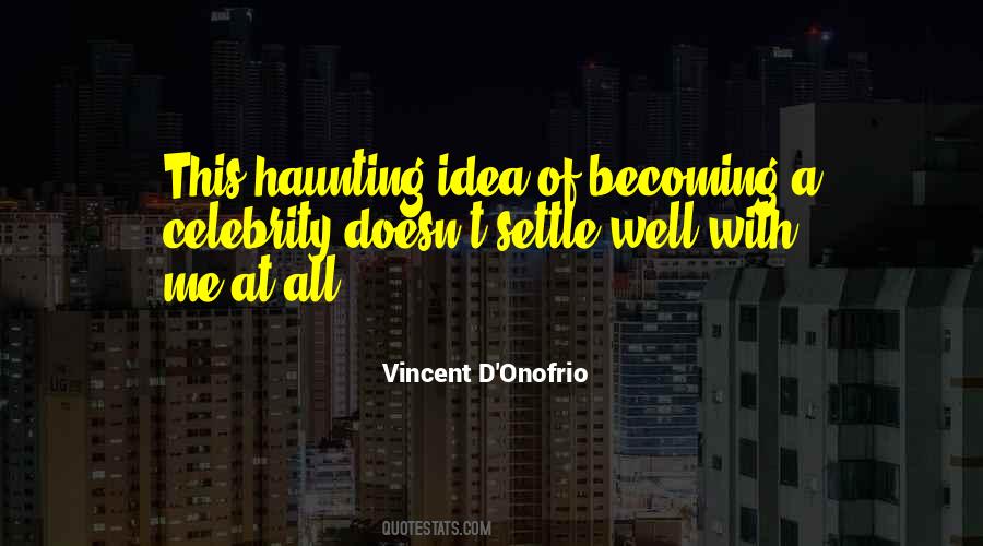 Vincent D'Onofrio Quotes #431856