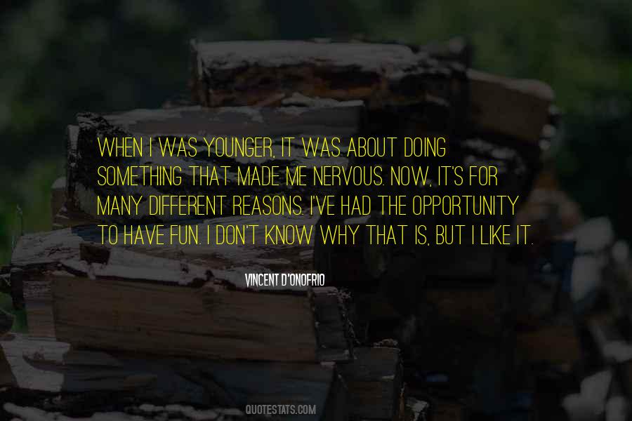 Vincent D'Onofrio Quotes #47296