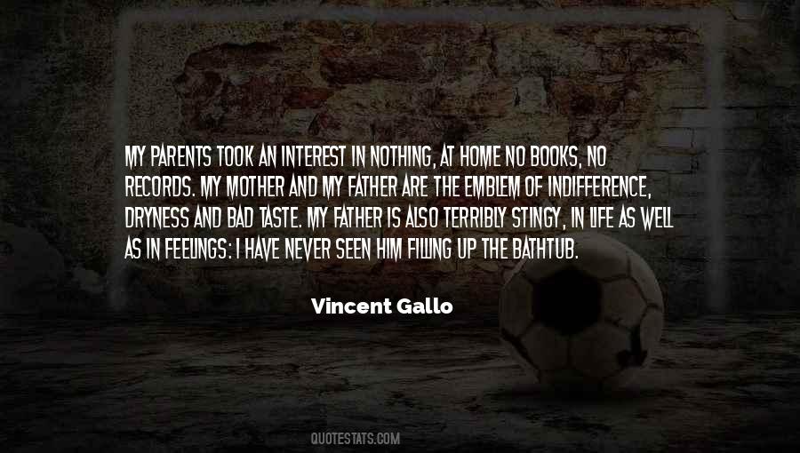 Vincent Gallo Quotes #1400146