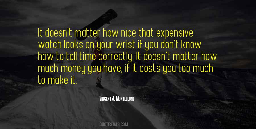 Vincent J. Monteleone Quotes #576153