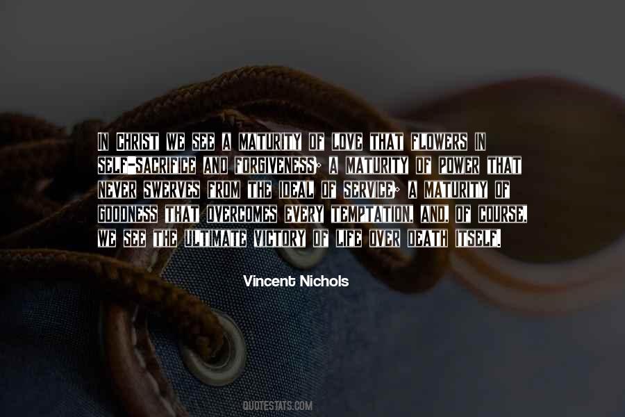 Vincent Nichols Quotes #537089