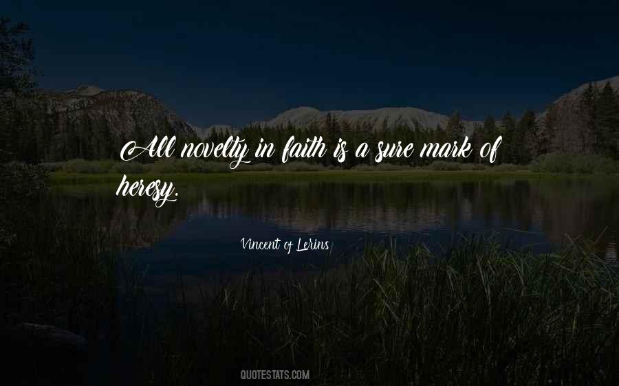 Vincent Of Lerins Quotes #1063052