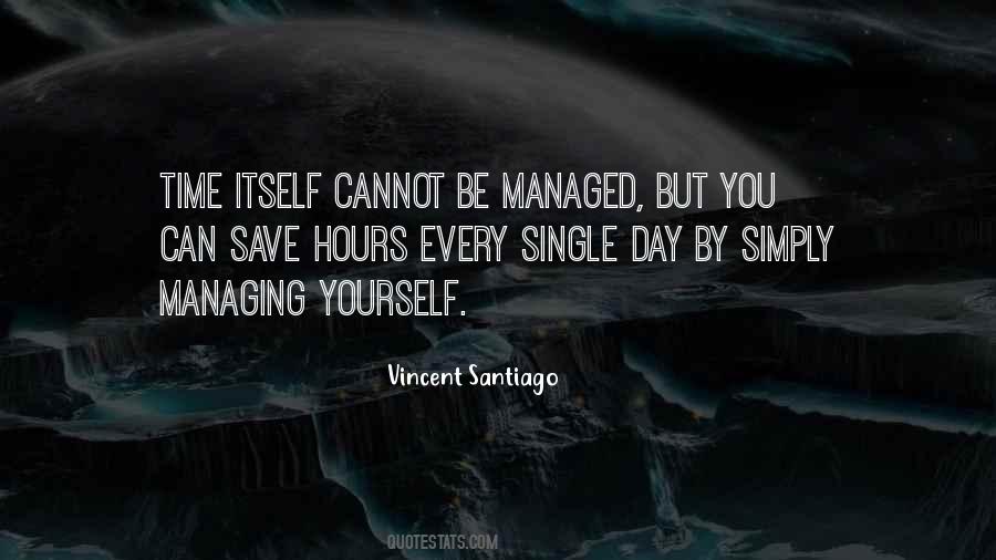 Vincent Santiago Quotes #1826101