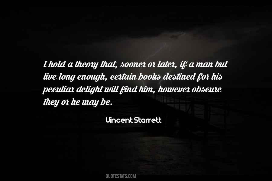 Vincent Starrett Quotes #1672167