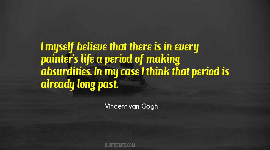 Vincent Van Gogh Quotes #1253541