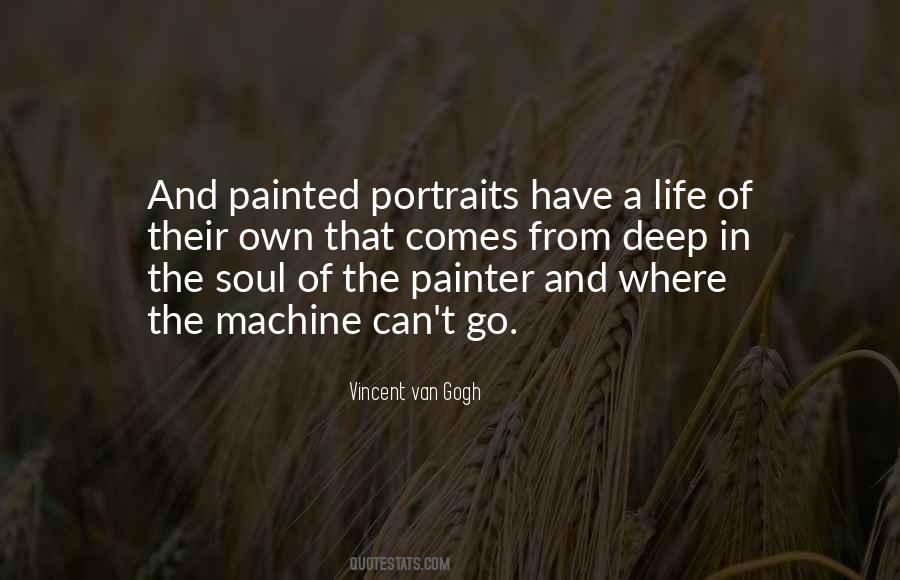 Vincent Van Gogh Quotes #1474598