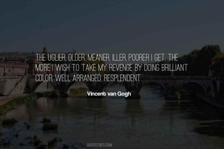 Vincent Van Gogh Quotes #1626246