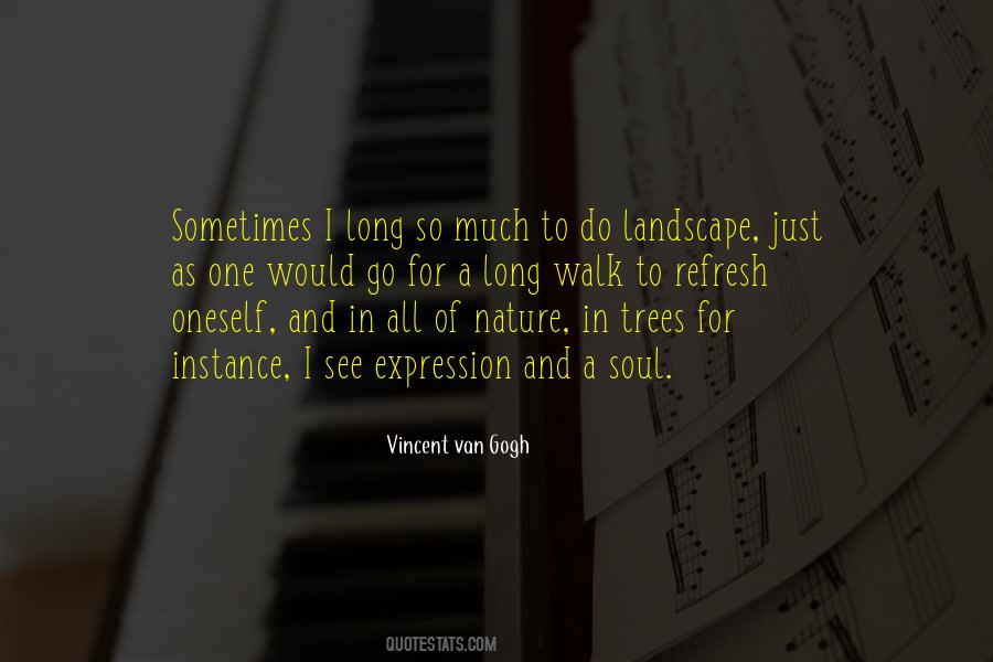 Vincent Van Gogh Quotes #239459