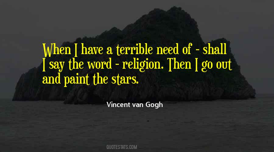 Vincent Van Gogh Quotes #611865