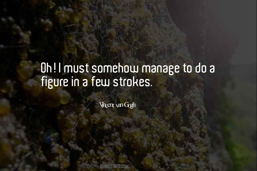 Vincent Van Gogh Quotes #675192