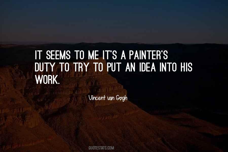 Vincent Van Gogh Quotes #957632