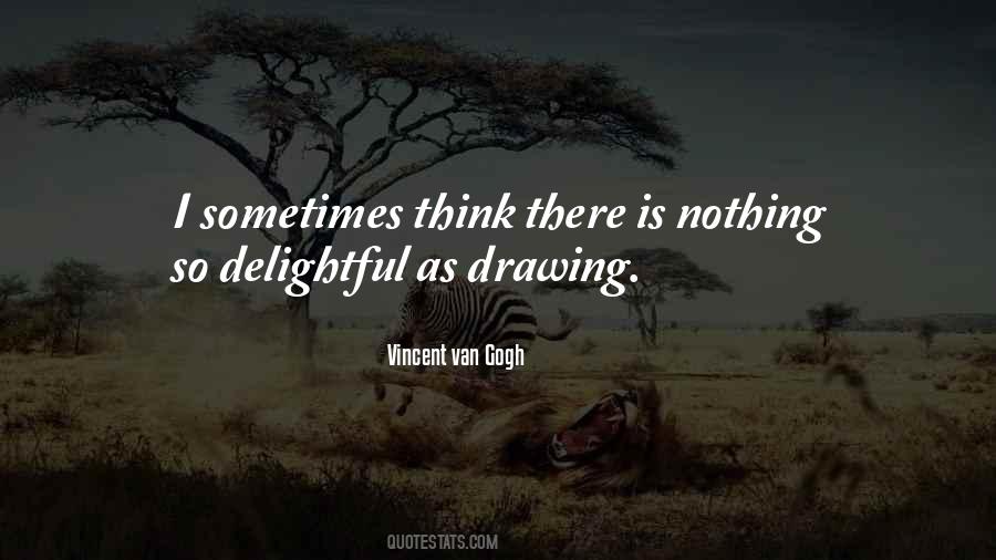 Vincent Van Gogh Quotes #9788