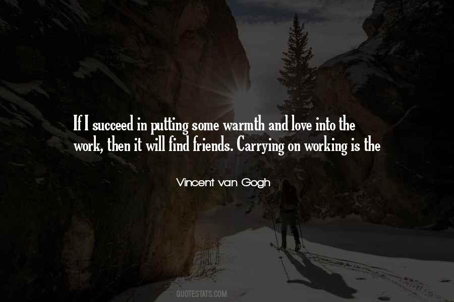 Vincent Van Gogh Quotes #996536