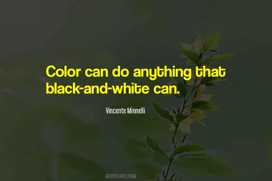 Vincente Minnelli Quotes #1031310