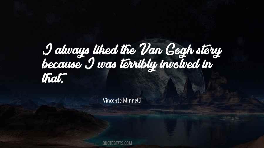 Vincente Minnelli Quotes #1567189