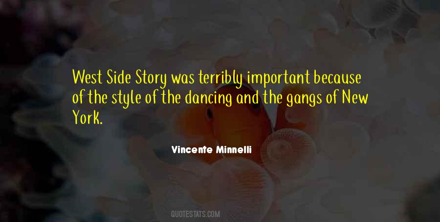 Vincente Minnelli Quotes #633940