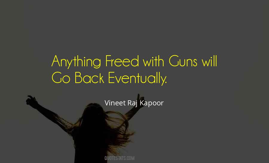 Vineet Raj Kapoor Quotes #1675118