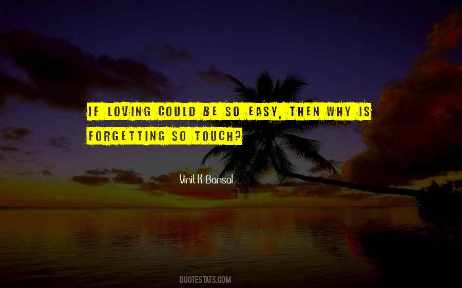 Vinit K. Bansal Quotes #1546786 Vinit K. Bansal Quotes #1546786