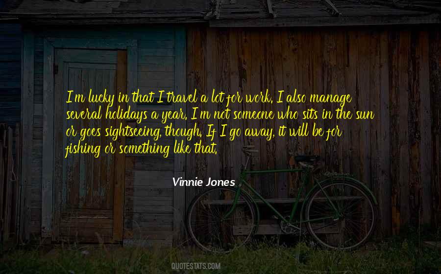 Vinnie Jones Quotes #1772177