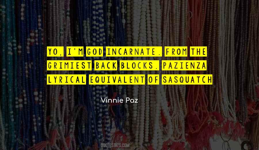 Vinnie Paz Quotes #1695054