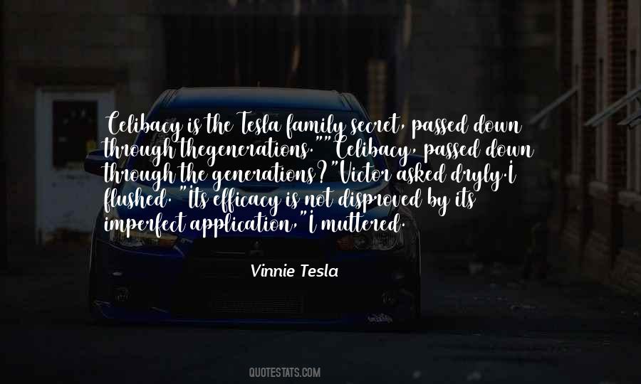 Vinnie Tesla Quotes #241650