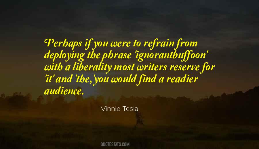 Vinnie Tesla Quotes #715493