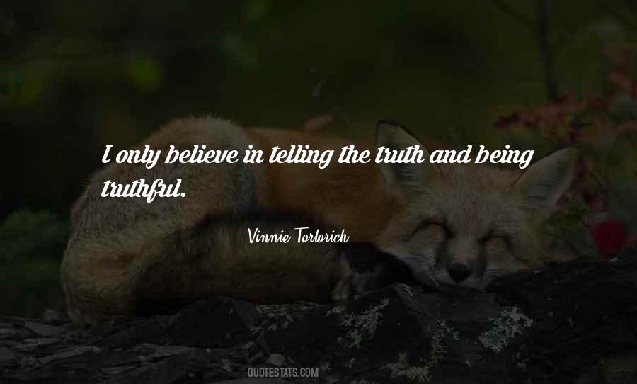 Vinnie Tortorich Quotes #1018531