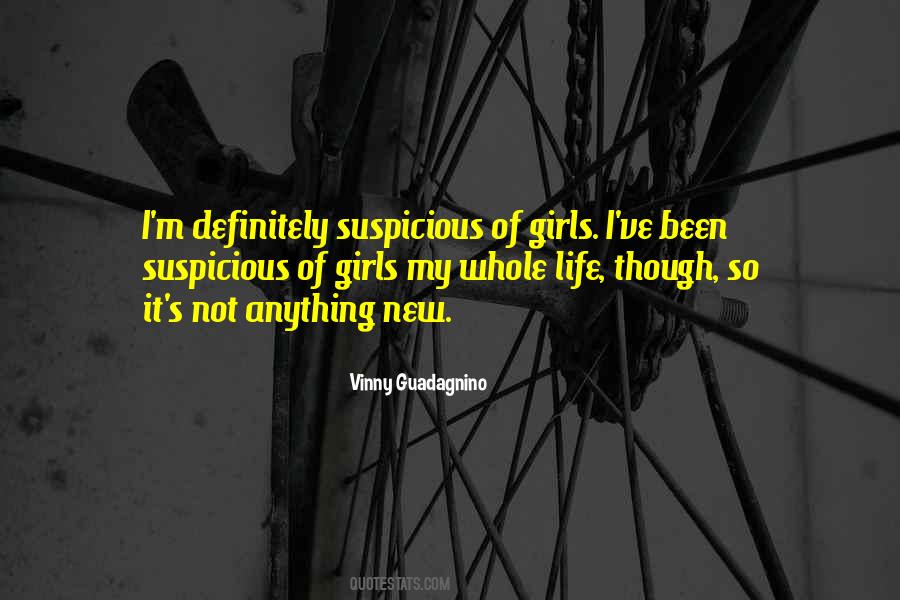 Vinny Guadagnino Quotes #1151224