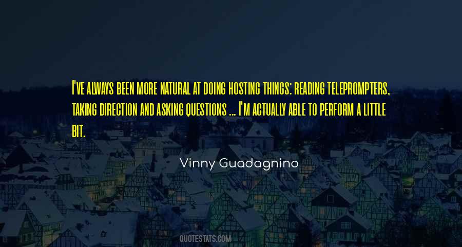 Vinny Guadagnino Quotes #414082