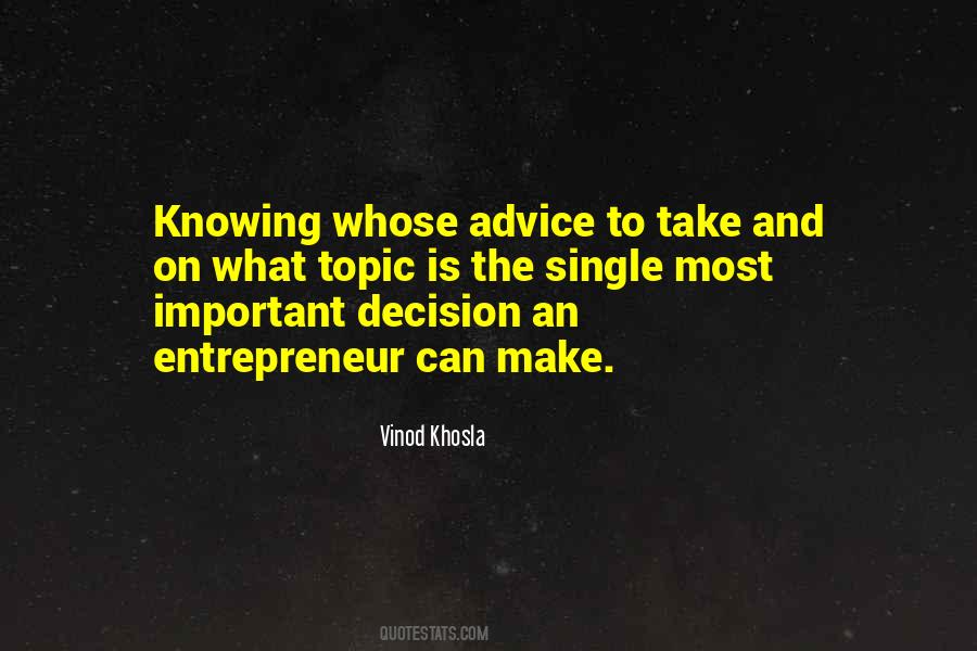 Vinod Khosla Quotes #105763