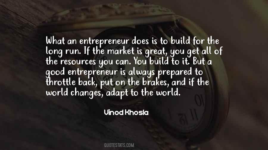 Vinod Khosla Quotes #1144658