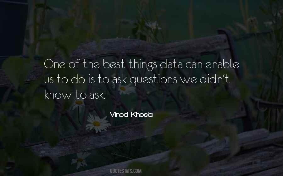 Vinod Khosla Quotes #1185314