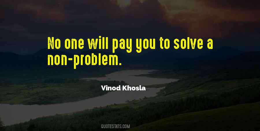 Vinod Khosla Quotes #1560403