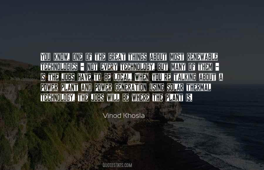Vinod Khosla Quotes #1703304