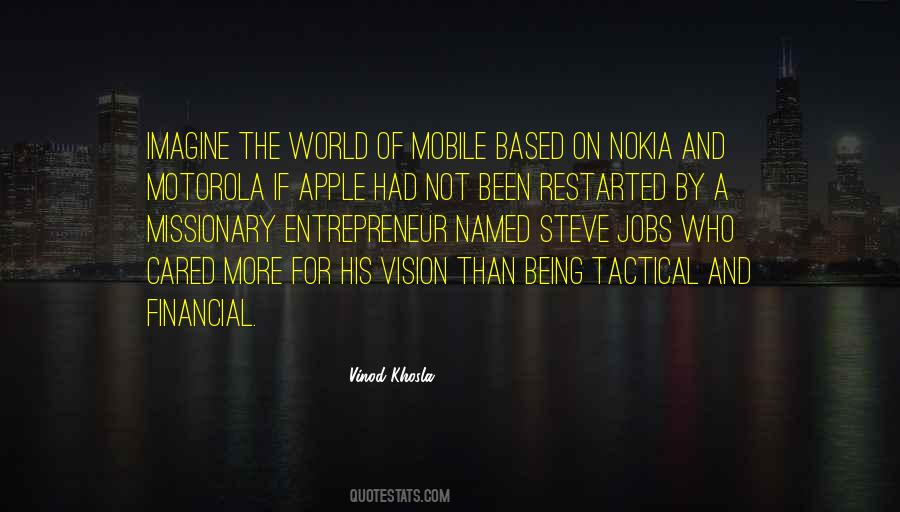 Vinod Khosla Quotes #243611