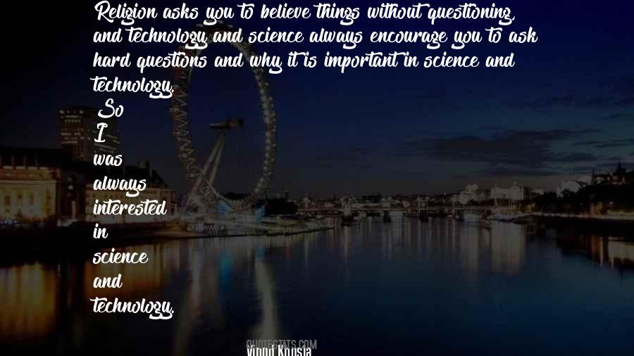 Vinod Khosla Quotes #585702