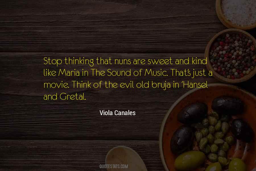 Viola Canales Quotes #122091