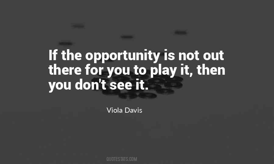 Viola Davis Quotes #1223510
