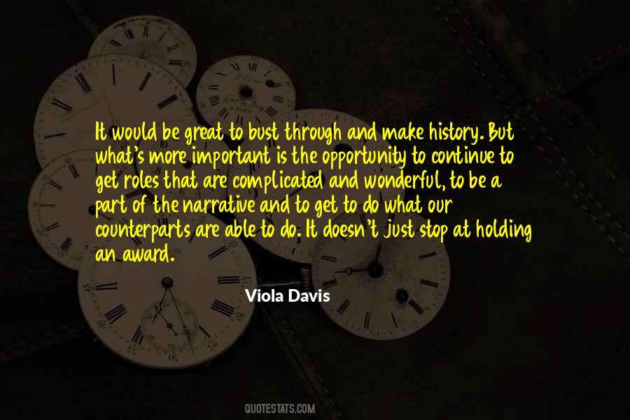 Viola Davis Quotes #1395593