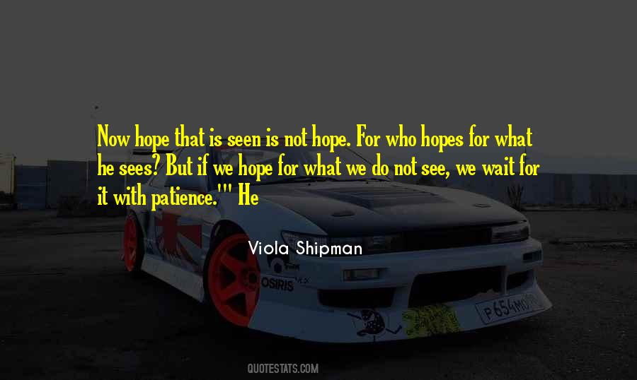 Viola Shipman Quotes #1197977