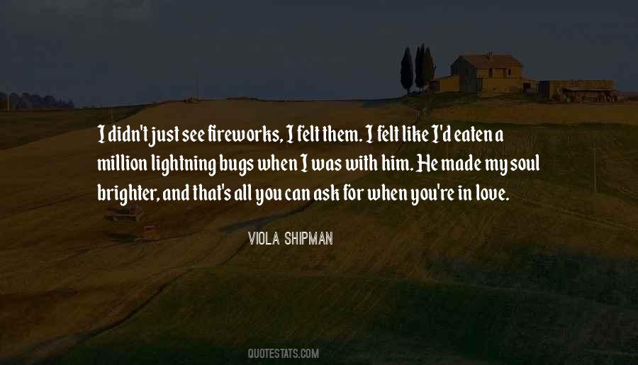 Viola Shipman Quotes #1605326