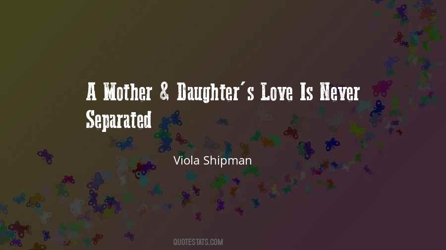 Viola Shipman Quotes #851378