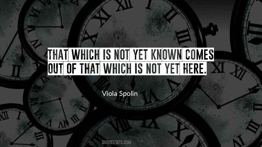 Viola Spolin Quotes #1078187