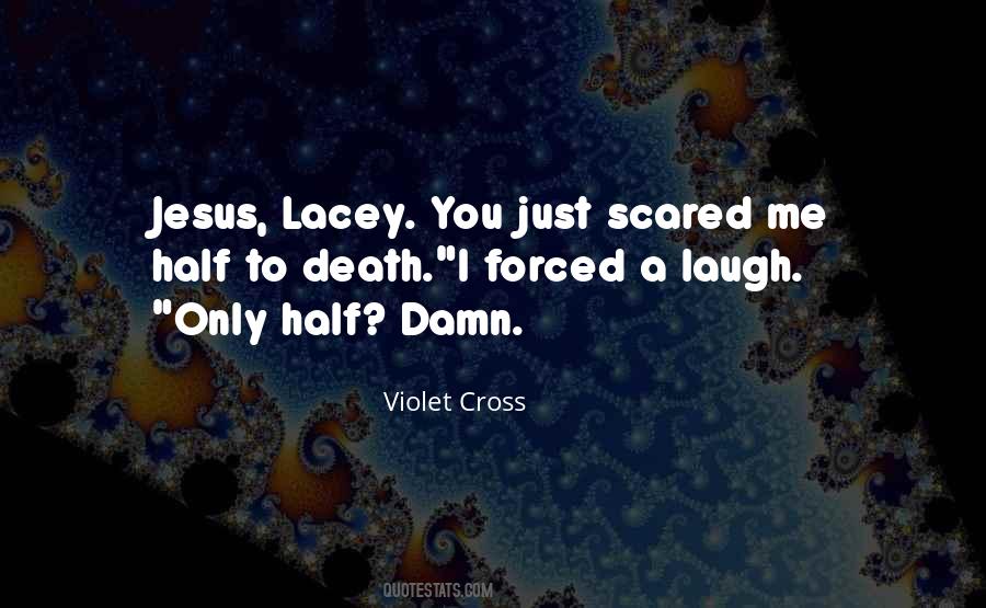 Violet Cross Quotes #333081