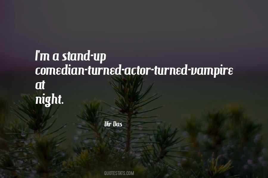 Vir Das Quotes #1854188