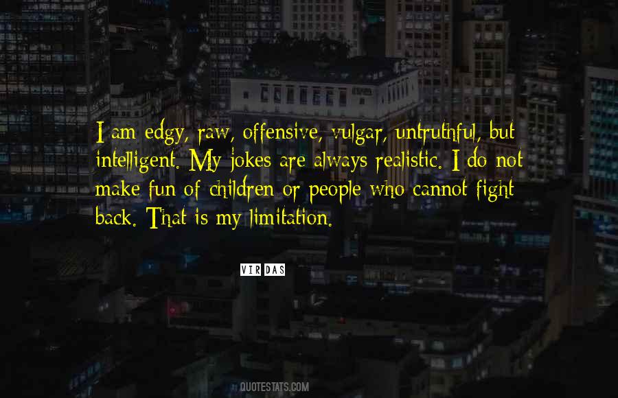 Vir Das Quotes #426381