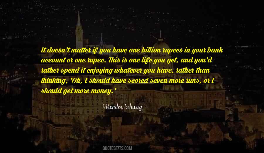 Virender Sehwag Quotes #1816266