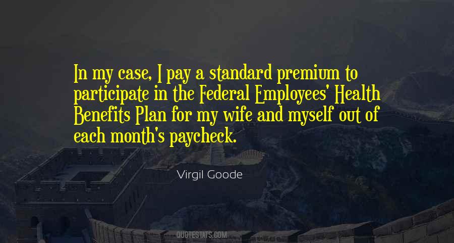 Virgil Goode Quotes #1431402